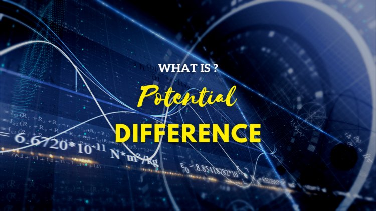 Potential Difference