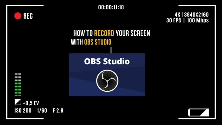 How to Record your screen With OBS Studio